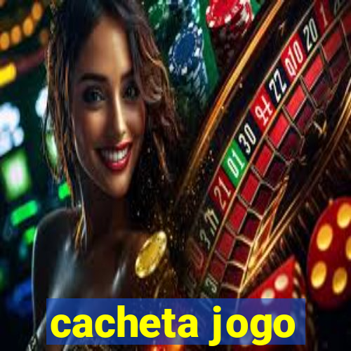 cacheta jogo